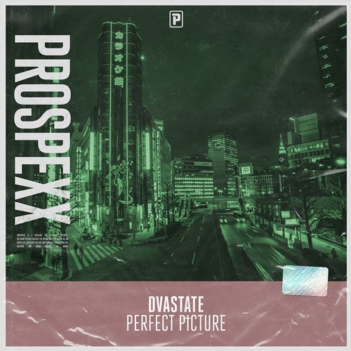 Dvastate - Perfect Picture (Official Audio)