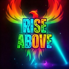 RISE ABOVE - PBIS