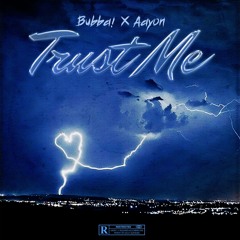 Trust Me