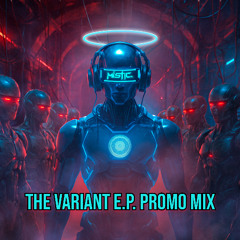Mistic - The Variant E.P. Promo Mix