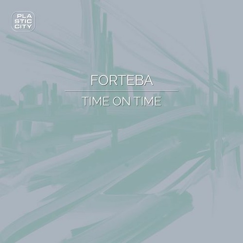 Forteba - Time On Time BDTom Remix CuT version
