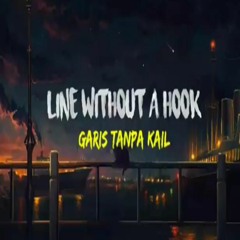 Line Without a Hook - Cover by Karlo & Alyssa