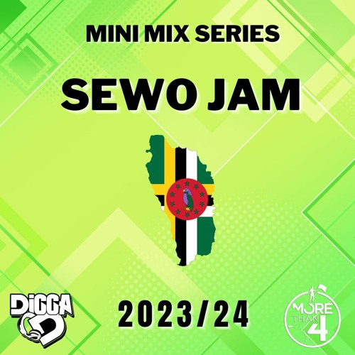 Digga D Presents - Sewo Jam (2023-2224)