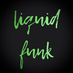 liquid funk