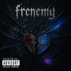 Frenemy (Best of Both Worlds)