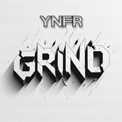 GRIND