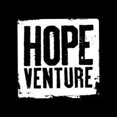 Hope Venture - Change From Inside