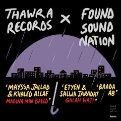 Thawra Records x Found Sound Nation Release Series