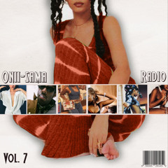 ONII-SAMA RADIO VOLUME VII