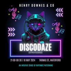 DiscoDaze - Live @ Downes Bar, Waterford, 18.05.24