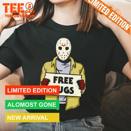 Jason Voorhees Free Hugs On Fridays Shirt