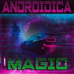 Androidica - Magic (free DL)