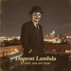 If Only You Are Near