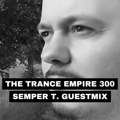 TTE300 Semper T. Guestmix