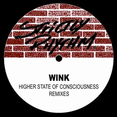 Higher State of Consciousness (Dex & Jonesey's Higher Stated Mix)