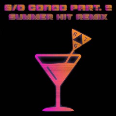 FREEZE CORLEONE 667 - S/O CONGO PART.2 - SUMMER HIT REMIX