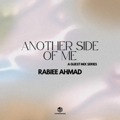 ANOTHER SIDE OF ME WITH RABIEE AHMAD