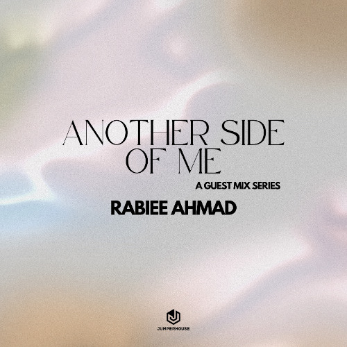 ANOTHER SIDE OF ME WITH RABIEE AHMAD