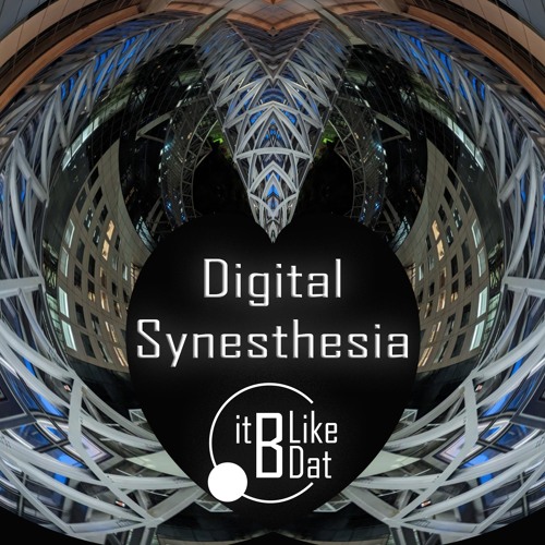 Digital Synesthesia