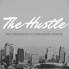 The Hustle (SumBoyRay)