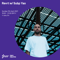 Revrt w/  Subp Yao - 11th APR 2021