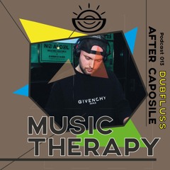 Caposile Music therapy w/DUBFLUSS