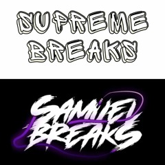 WLT - SupremeBreaks & Samuel Breaks