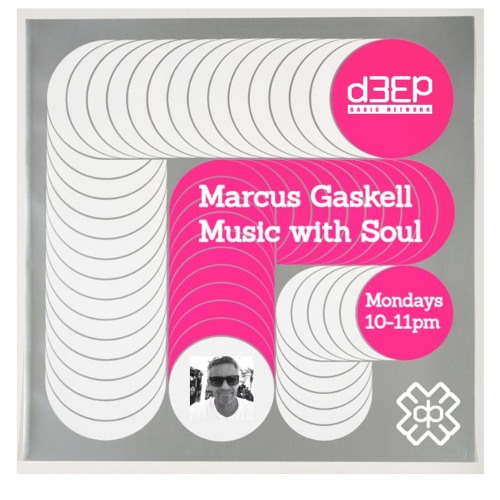 D3EP Radio Network - Music with Soul - 5th May 25
