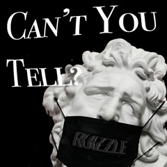 Can't You Tell? (Club Mix)