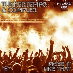 TukkerTempo & Complex - Move It Like That