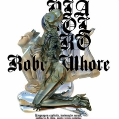 Robot Whore's (Reprise)