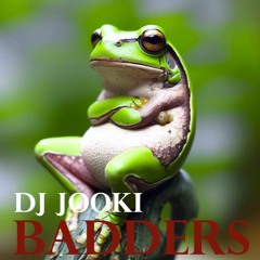 Badders (Jooki DnB Remix)