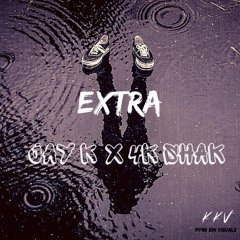 Jayk x 4kshak - Extra