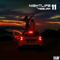 DJ MESIRK - Night Life 11