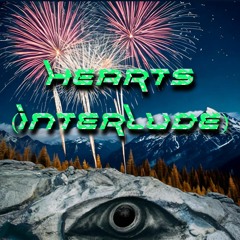Hearts (Interlude) [Prod by. Blessed by Judo]