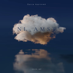 NL_AMST - Dance Approved (Club Teaser)