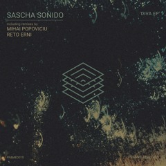 PREMIERE: Sascha Sonido - Diva (Mihai Popoviciu Remix) [Framed Realities]