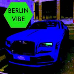 Berlin Vibe (Instrumental)