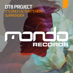 DT8 Project - It's Only Us That's Here