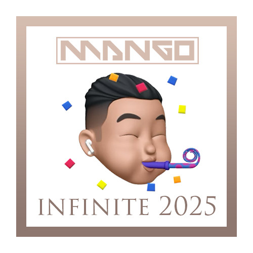 DJ MANGO - Infinite 2025