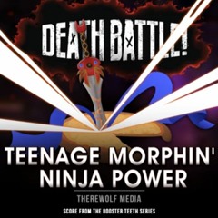 Death Battle: Teenage Morphin Ninja Power (From the Rooster Teeth Series)