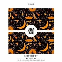 PREMIERE: Soundlimit - Equinox (Mad Gregor Remix) [DHB]