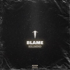 Blame (prod. quincysxbra)