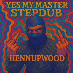 Yes My master StepDub just an experiment