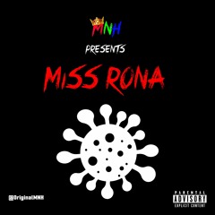 Miss Rona [Prod. KingMNH]