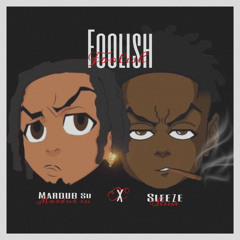 Sleeze x Mardub su - foolish