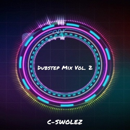 Dubstep Mix Vol. 2