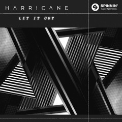 Harricane & The Masked Producer - Let It Out [Contest]