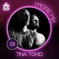 1 More Mix 131 - Tina Tokio