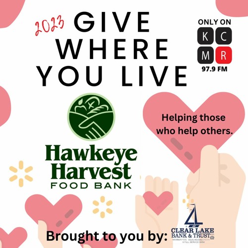 Stream Hawkeye Harvest Food Bank by Inspiration 97.9 FM KCMR Radio